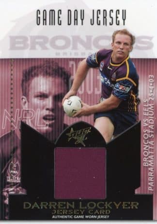 2003 NRL XL Game Day Jersey Card - JC1 Darren Lockyer Brisbane Broncos