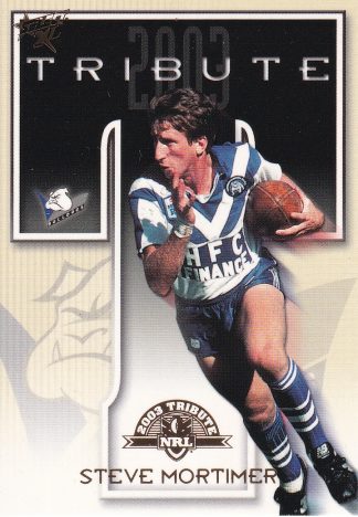2003 NRL XL Tribute Card - TC1 Steve Mortimer Canterbury Bulldogs
