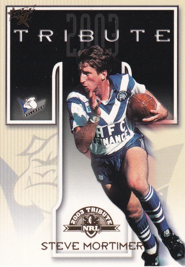 2003 NRL XL Tribute Card - TC1 Steve Mortimer Canterbury Bulldogs