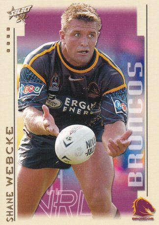 2003 NRL XL Common Card - Base 014 Shane Webcke Brisbane Broncos