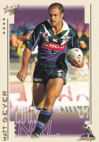 2003 NRL XL Common Card - Base 042 Matt Geyer Melbourne Storm