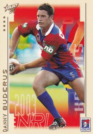 2003 NRL XL Common Card - Base 053 Danny Buderus Newcastle Knights