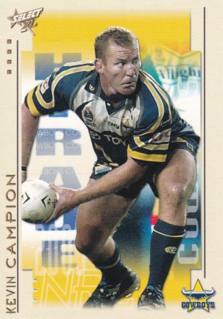 2003 NRL XL Common Card - Base 067 Kevin Campion North Qld Cowboys