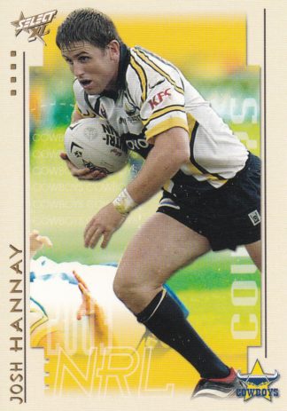 2003 NRL XL Common Card - Base 068 Josh Hannay North Qld Cowboys