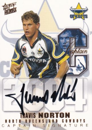 2004 NRL Authentic Captains Signature - CS06 Travis Norton North QLD Cowboys
