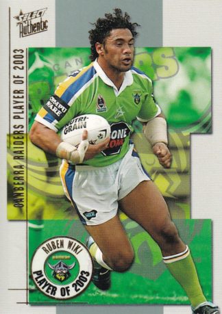 2004 NRL Authentic Club Player Of The Year - CP03 Ruben Wiki Canberra Raiders