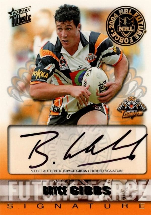 2004 NRL Authentic Future Force Signature - FF12 Bryce Gibbs Wests Tigers