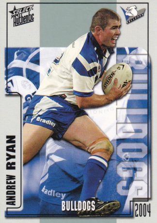 2004 NRL Authentic Common Card - Base 023 Andrew Ryan Canterbury Bulldogs