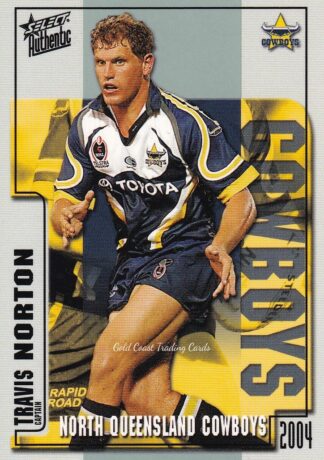 2004 NRL Authentic Common Card - Base 064 Travis Norton North Qld Cowboys