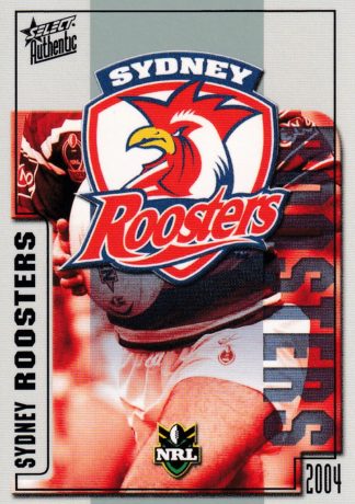 2004 NRL Authentic Common Card - Base 147 Sydney Roosters Logo
