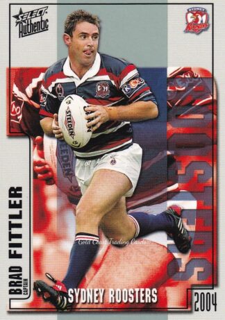 2004 NRL Authentic Common Card - Base 148 Brad Fittler Sydney Roosters