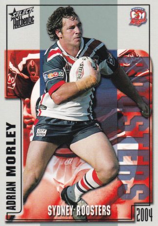 2004 NRL Authentic Common Card - Base 149 Adrian Morley Sydney Roosters