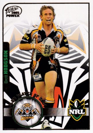 2005 NRL Power Club Player Of The Year - CP15 Brett Hodgson Wests Tigers