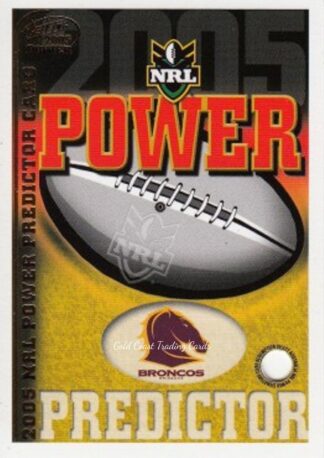 2005 NRL Power Premiership Predictor - PC01 Brisbane Broncos