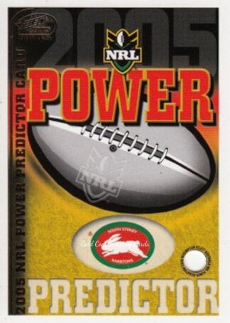 2005 NRL Power Premiership Predictor - PC12 South Sydney Rabbitohs