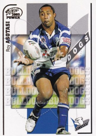 2005 NRL Power Common Card - Base 018 Roy Asotasi Canterbury Bulldogs