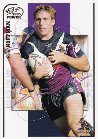 2005 NRL Power Common Card - Base 067 Ryan Hoffman Melbourne Storm