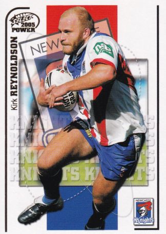 2005 NRL Power Common Card - Base 082 Kirk Reynoldson Newcastle Knights