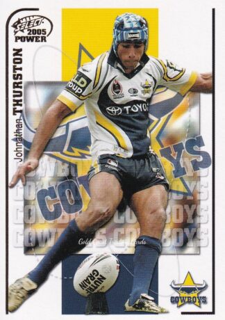 2005 NRL Power Common Card - Base 096 Johnathan Thurston North Qld Cowboys