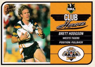 2005 NRL Tradition Club Hero - CH15 Brett Hodgson Wests Tigers