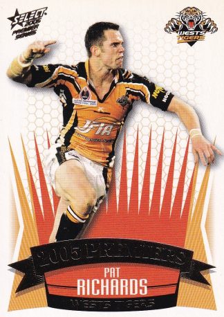 2005 NRL Premiers Set - PC06 Pat Richards Wests Tigers