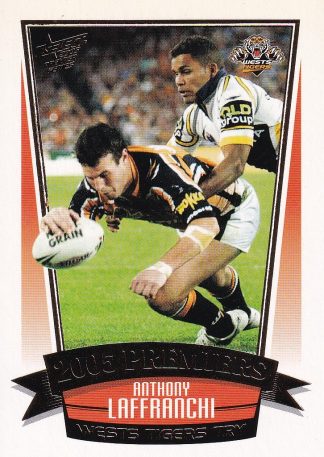 2005 NRL Premiers Set - PC20 Anthony Laffranchi Wests Tigers