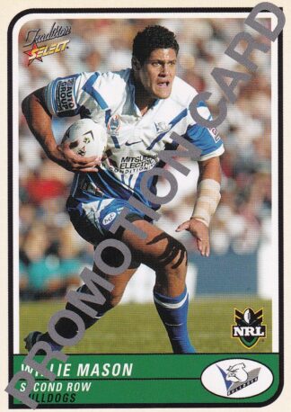 2005 NRL Tradition Promotional Card - Base 013 Willie Mason Canterbury Bulldogs
