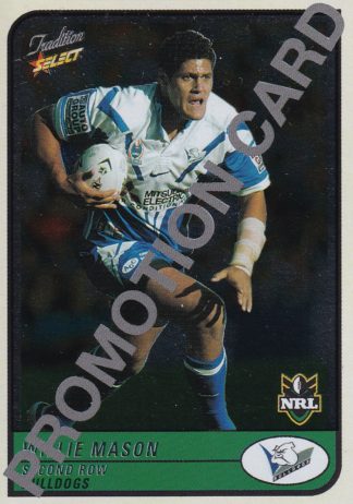 2005 NRL Tradition Promotional Card - P013 Willie Mason Canterbury Bulldogs
