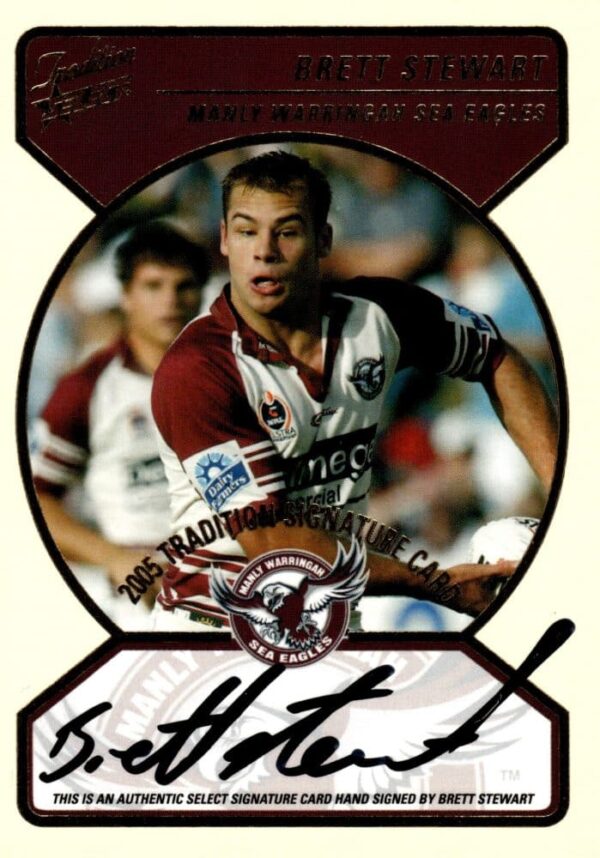 2005 NRL Tradition Signature Redemption - SC1 Brett Stewart Manly Sea Eagles