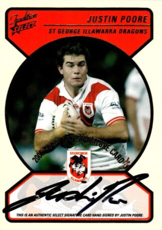 2005 NRL Tradition Signature Redemption - SC3 Justin Poore St George Dragons