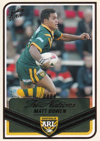 2005 NRL Tradition Tri-Nations Squad - TN04 Matt Bowen