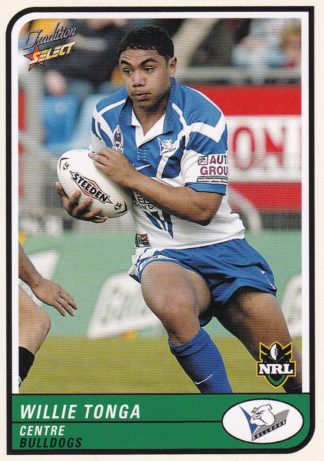 2005 NRL Tradition Common Card - Base 017 Willie Tonga Canterbury Bulldogs
