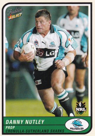 2005 NRL Tradition Common Card - Base 032 Danny Nutley Cronulla Sharks