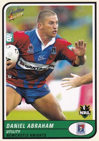 2005 NRL Tradition Common Card - Base 056 Daniel Abraham Newcastle Knights