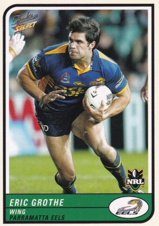 2005 NRL Tradition Common Card - Base 074 Eric Grothe Parramatta Eels
