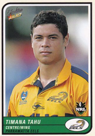 2005 NRL Tradition Common Card - Base 080 Timana Tahu Parramatta Eels