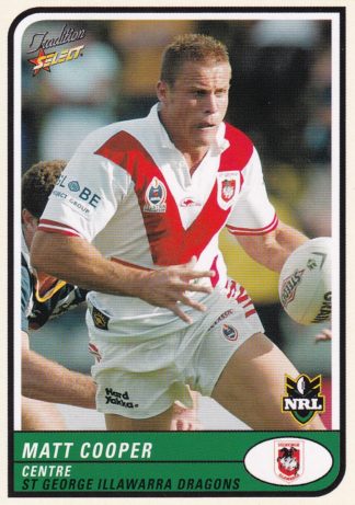 2005 NRL Tradition Common Card - Base 093 Matt Cooper St George Dragons