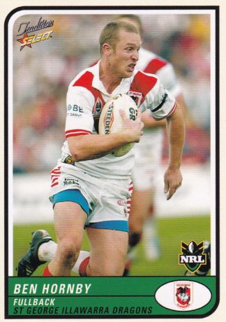 2005 NRL Tradition Common Card - Base 096 Ben Hornby St George Dragons