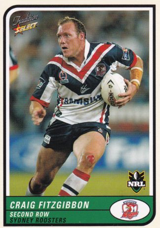 2005 NRL Tradition Common Card - Base 114 Craig Fitzgibbon Sydney Roosters