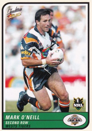 2005 NRL Tradition Common Card - Base 132 Mark O'Neill Wests Tigers