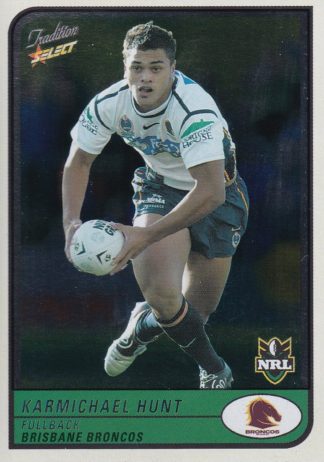 2005 NRL Tradition Foil Parallel - P007 Karmichael Hunt Brisbane Broncos