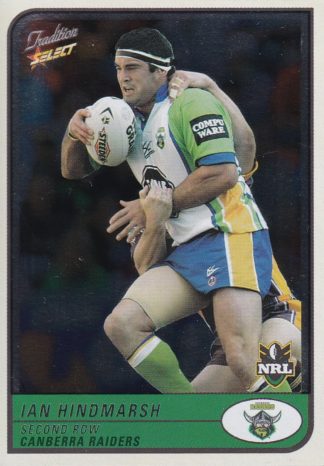 2005 NRL Tradition Foil Parallel - P022 Ian Hindmarsh Canberra Raiders