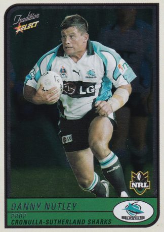 2005 NRL Tradition Foil Parallel - P032 Danny Nutley Cronulla Sharks