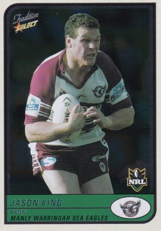2005 NRL Tradition Foil Parallel - P040 Jason King Manly Sea Eagles