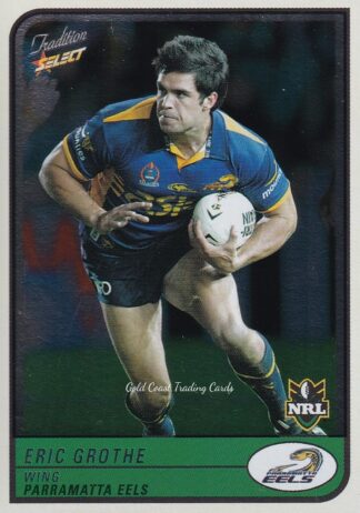 2005 NRL Tradition Foil Parallel - P074 Eric Grothe Parramatta Eels