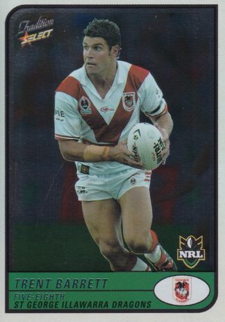 2005 NRL Tradition Foil Parallel - P091 Trent Barrett St George Dragons
