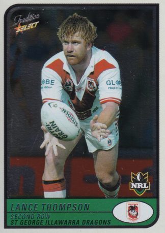 2005 NRL Tradition Foil Parallel - P098 Lance Thompson St George Dragons