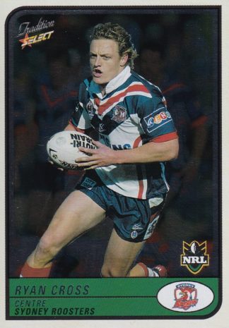 2005 NRL Tradition Foil Parallel - P112 Ryan Cross Sydney Roosters
