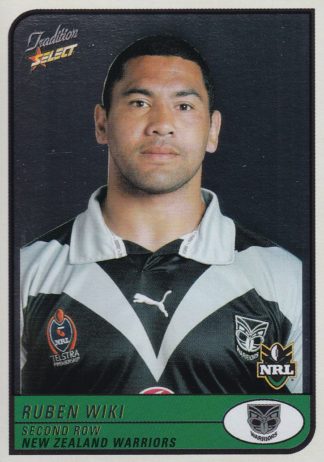 2005 NRL Tradition Foil Parallel - P126 Ruben Wiki New Zealand Warriors