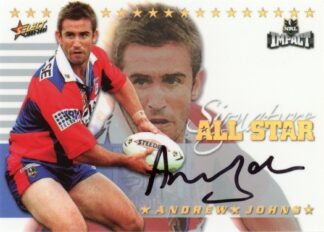 2001 NRL Impact All Stars Signature - AS2 Andrew Johns Newcastle Knights